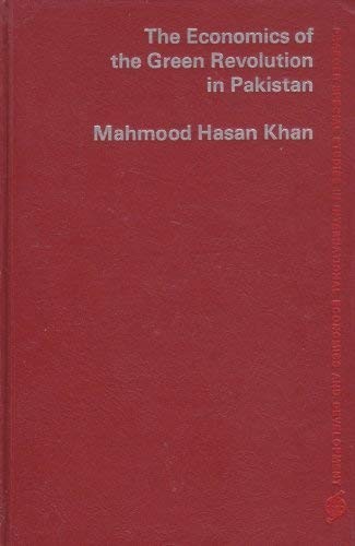 Cover for The economics of the Green Revolution in Pakistan