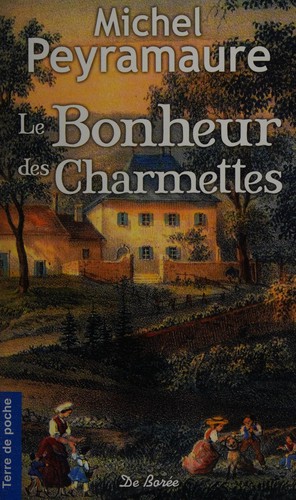 Cover for Le bonheur des Charmettes