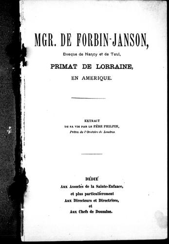 Cover for Mgr. de Forbin-Janson, évêque de Nancy et de Toul, primat de Lorraine