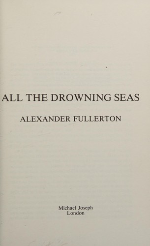 Cover for All the drowning seas