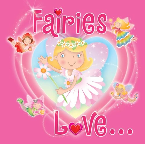 Cover for Fairies Love . . .