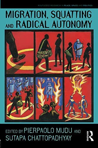 Cover for Migration, Squatting and Radical Autonomy