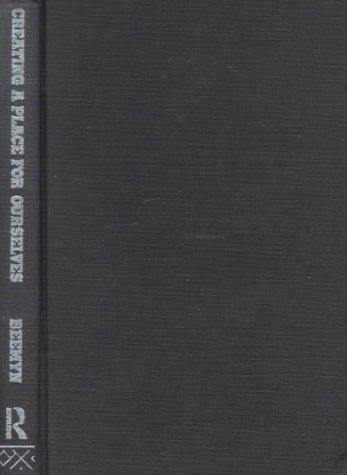 Cover for Creating a Place for Ourselves