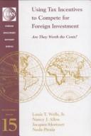 Cover for Using Tax Incentives to Compete for Foreign Investment
