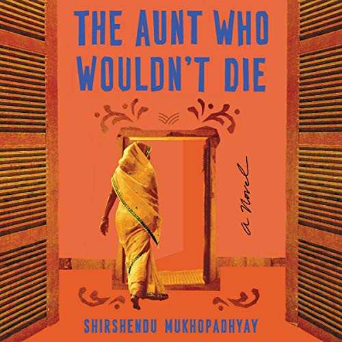 Cover for The Aunt Who Wouldn't Die