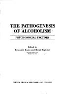 Cover for The Pathogenesis of alcoholism