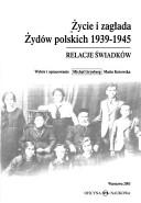 Cover for Życie i zagłada Żydów polskich, 1939-1945