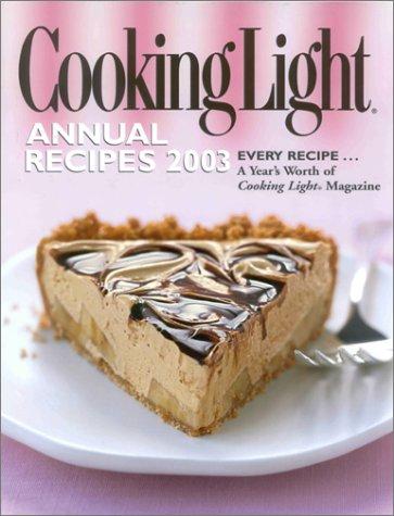 Cover for Cooking Light Annual Recipes 2003
