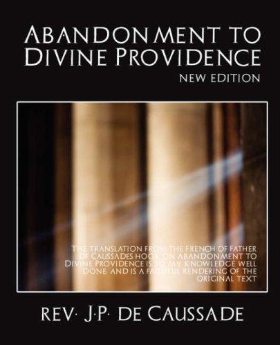 Cover for Abandonment to Divine Providence (New Edition)