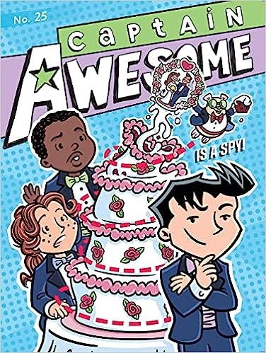 Cover for Captain Awesome Is a Spy!