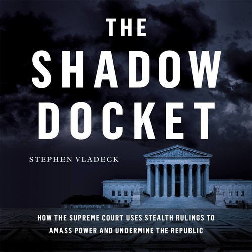 Cover for Shadow Docket