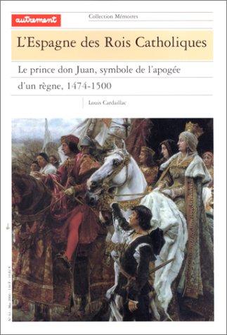 Cover for Mémoires, numéro 63. L'Espagne des rois catholiques
