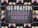 Cover for 100 Prayers for Everyday People