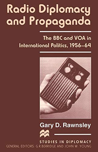 Cover for Radio Diplomacy and Propaganda