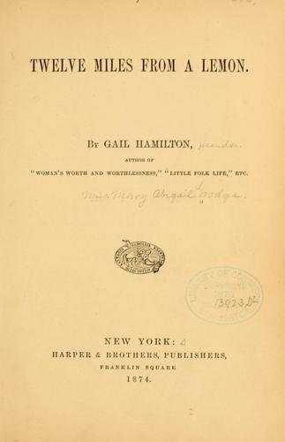 Cover for Twelve miles from a lemon