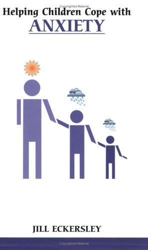 Cover for Helping Children Cope with Anxiety