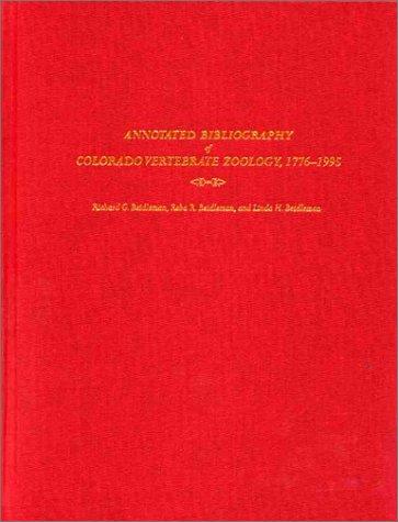 Cover for Annotated Bibliography of Colorado Vertebrate Zoology, 1776-1995