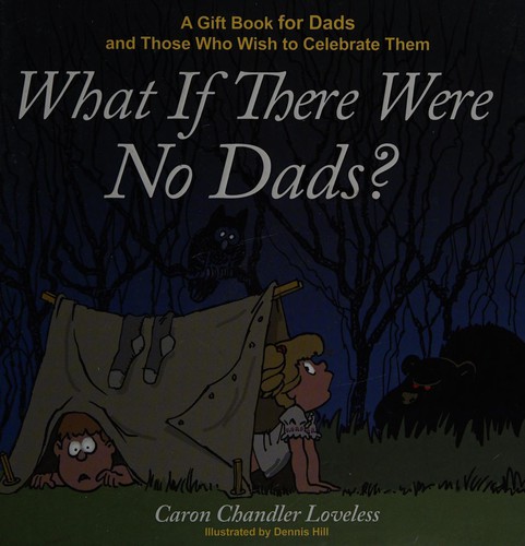 Cover for What if there were no dads
