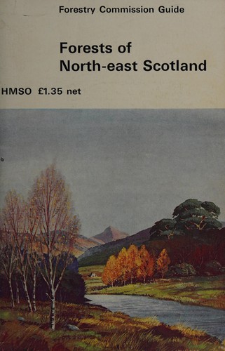 Cover for Forests of North-East Scotland