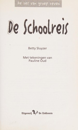 Cover for De schoolreis