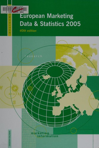 Cover for European Marketing and Data Statistics 2005 (European Marketing Data and Statistics)