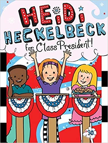 Cover for Heidi Heckelbeck for Class President