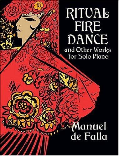 Cover for Ritual Fire Dance and Other Works for Solo Piano