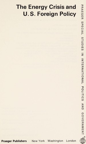 Cover for The Energy crisis and U.S. foreign policy