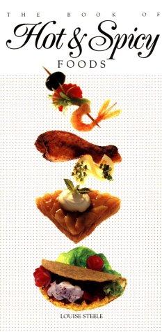 Cover for The book of hot & spicy foods