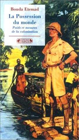 Cover for La possession du monde