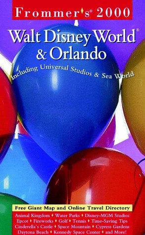Cover for Frommer's 2000 Walt Disney World & Orlando (Frommer's Walt Disney World and Orlando 2000)