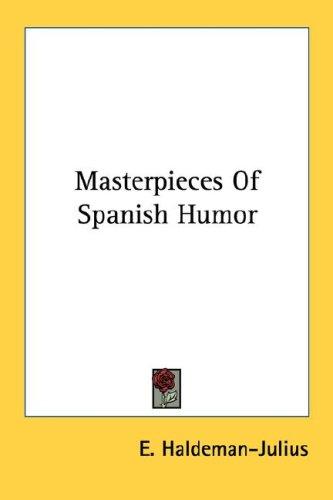 Cover for Masterpieces Of Spanish Humor (Little Blue Book)