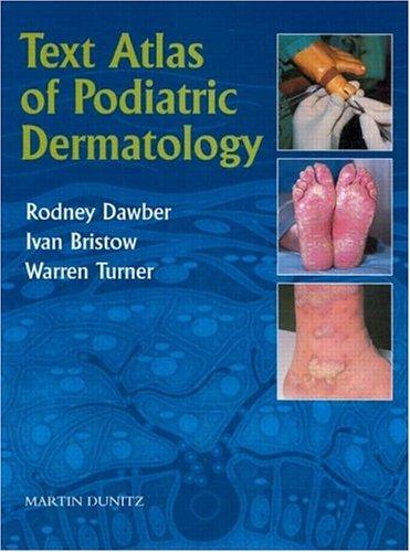 Cover for Text Atlas of Podiatric Dermatology