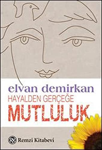 Cover for Hayalden Gercege Mutluluk