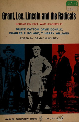 Cover for Grant, Lee, Lincoln and the radicals