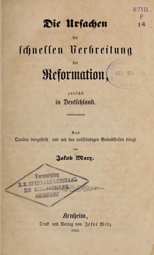 Cover for Die Ursachen der schnellen Verbreitung der Reformation, zunächst in Deutschland