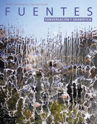 Cover for Ruschs Fuentes Student Activities Manual Conversacion Y Gramtica