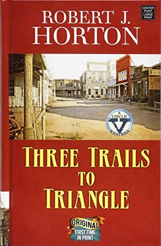 Cover for Three Trails to Triangle