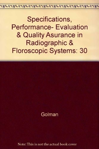 Cover for Specifications, performance evaluation, and quality assurance of radiographic and fluoroscopic systems in the digital era