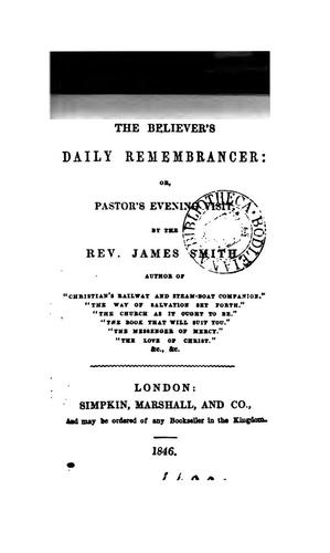 Cover for The believer's daily remembrancer: Or, Pastor's Morning Visit