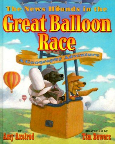 Cover for The News Hounds in the great balloon race