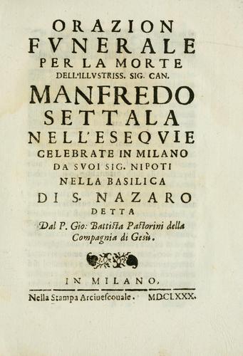 Cover for Orazion fvnerale per la morte dell'illvstriss. sig. can. Manfredo Settala
