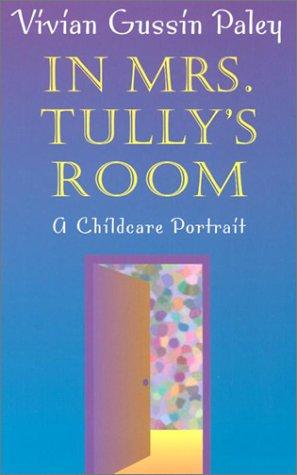 Cover for In Mrs. Tully's Room