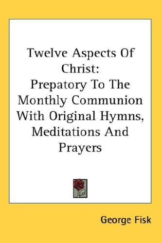 Cover for Twelve Aspects Of Christ