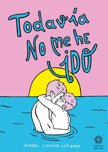 Cover for Todavía no me he ido