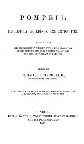 Cover for Pompeii: its history, buildings, and antiquities