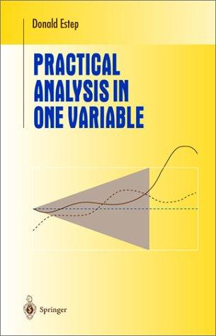 Cover for Practical Analysis in One Variable