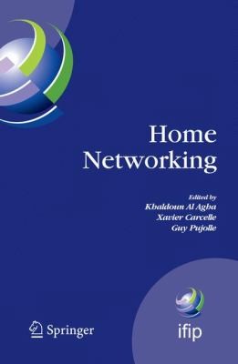 Cover for Home Networking First Ifip Wg 62 Home Networking Conference Ihn2007 Paris France December 1012 2007