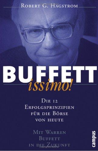 Cover for Buffettissimo. Die 12 Erfolgsprinzipien für die Börse von heute.
