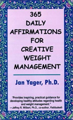 Cover for 365 Daily Affirmations for Creative Weight Management